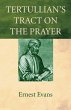 Tertullian's Tract on the Prayer - Bild 1