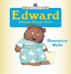 Edward Almost Sleeps Over (eBook, ePUB)