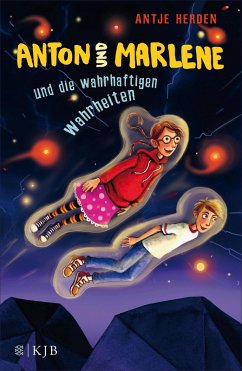 Anton und Marlene und die wahrhaftigen Wahrheiten / Anton und Marlene Bd.3 (eBook, ePUB) - Herden, Antje