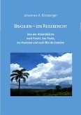 Brasilien - ein Reisebericht (eBook, ePUB)