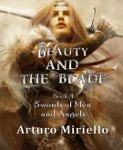 Beauty and the Blade (Swords of Men and Angels, #4) (eBook, ePUB)