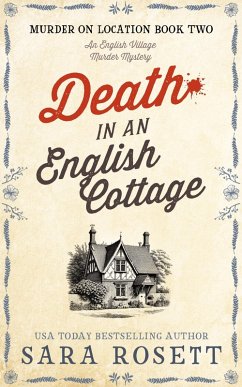 Death in an English Cottage (Murder on Location, #2) (eBook, ePUB) - Rosett, Sara