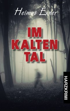 Im Kalten Tal (eBook, ePUB) - Exner, Helmut