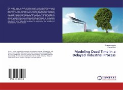 Modeling Dead Time in a Delayed Industrial Process