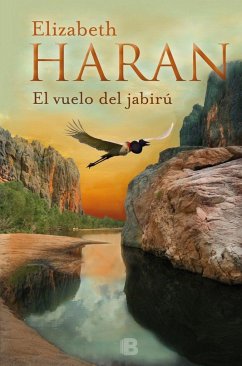 El vuelo de jabirú - Haran, Elizabeth