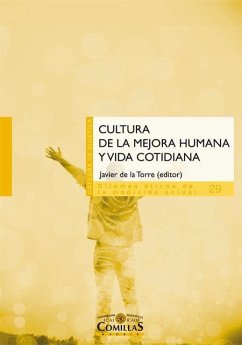 Cultura de la mejora humana y vida cotidiana - Torre Díaz, Francisco Javier de la
