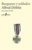 Burgueses y soldados I : noviembre de 1918