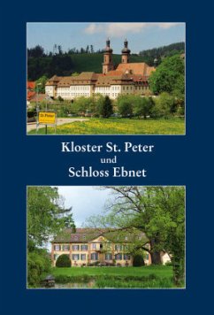 Kloster St. Peter und Schloss Ebnet - Mühleisen, Hans-Otto