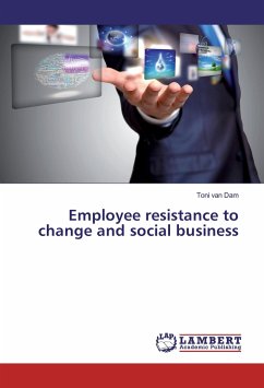Employee resistance to change and social business