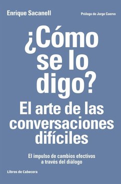 ¿Cómo se lo digo?