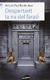 Cover Despertant la ira del faraó