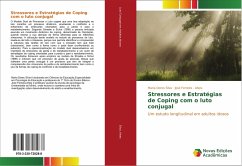 Stressores e Estratégias de Coping com o luto conjugal - Silva, Maria Dores;Alves, José Ferreira -