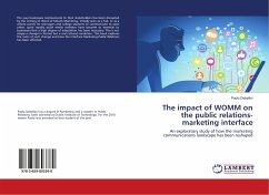 The impact of WOMM on the public relations-marketing interface