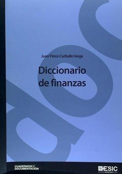 Diccionario de finanzas - Pérez-Carballo Veiga, Juan Francisco