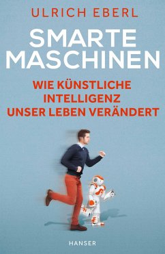 Smarte Maschinen (eBook, ePUB) - Eberl, Ulrich