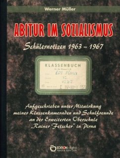 Abitur im Sozialismus - Müller, Werner