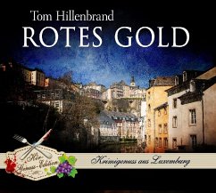 Rotes Gold / Xavier Kieffer Bd.2 (4 Audio-CDs) - Hillenbrand, Tom