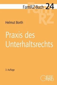 Praxis des Unterhaltsrechts - Borth, Helmut