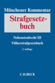 Münchener Kommentar zum Strafgesetzbuch Bd. 8: Nebenstrafrecht III, Völkerstrafgesetzbuch / Münchener Kommentar zum Strafgesetzbuch Band 8 Münchener Kommentar zum Strafgesetzbuch Bd. 8: Nebenstrafrecht III, Völkerstrafgesetzbuch / Münchener Kommentar zum Strafgesetzbuch Band 8