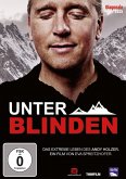 Unter Blinden: Das extreme Leben des Andy Holzer