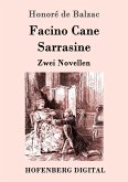 Facino Cane / Sarrasine (eBook, ePUB)