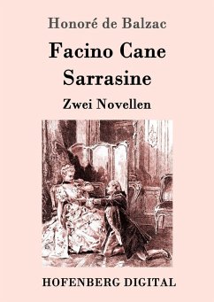 Facino Cane / Sarrasine (eBook, ePUB) - Honoré de Balzac