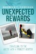 Unexpected Rewards: Travelling to the... - Bild 1