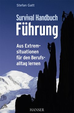 Survival-Handbuch Führung (eBook, ePUB) - Gatt, Stefan