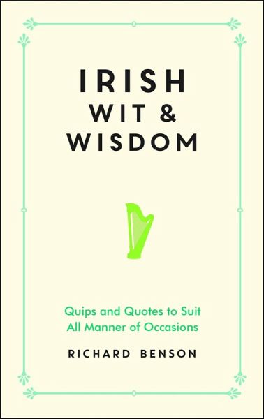 Irish Wit and Wisdom (eBook, ePUB)