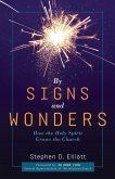 By Signs and Wonders (eBook, ePUB)