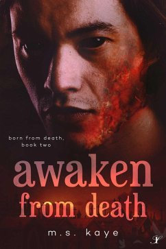 Awaken From Death (Born From Death, #2) (eBook, ePUB) Cover Awaken From Death (Born From Death, #2) (eBook, ePUB)