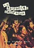 La terrorista desarmada (eBook, ePUB)