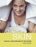 Good Skin (eBook, ePUB)