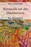 Berauscht auf der Dachterrasse (eBook, ePUB)