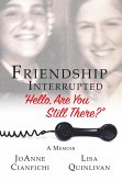 Friendship Interrupted (eBook, ePUB)