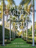 Private Gardens of South Florida (eBook, ePUB)
