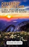 Different Discipleship: Jesus' Sermon on the Mount (Training for Service) (eBook, ePUB)