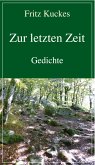 Zur letzten Zeit (eBook, ePUB)