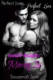 Naughty Neighbors: Moving In (Perfect Lives, Perfect Lies, #1) (eBook, ePUB) Naughty Neighbors: Moving In (Perfect Lives, Perfect Lies, #1) (eBook, ePUB)