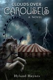 Clouds Over Carousels (eBook, ePUB)