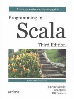 Programming In Scala - Spoon, Lex;Odersky, Martin;Venners, Bill