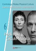 Pedi-Pole y Círculo Mágico (eBook, ePUB) Pedi-Pole y Círculo Mágico (eBook, ePUB)