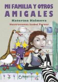 Mi familia y otros amigales (eBook, ePUB)