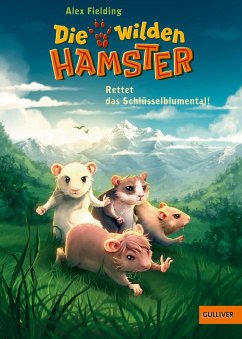 Rettet das Schlüsselblumental! / Die wilden Hamster Bd.3 (eBook, ePUB) - Fielding, Alex