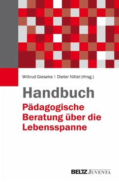Handbuch Pädagogische Beratung über die Lebensspanne (eBook, PDF)