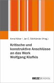Kritische und konstruktive Anschlüsse an das Werk Wolfgang Klafkis (eBook, PDF)