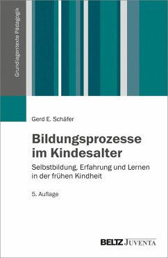 Bildungsprozesse im Kindesalter (eBook, PDF) - Schäfer, Gerd E.
