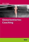Sinnorientiertes Coaching (eBook, ePUB)