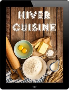 Hiver Cuisine (eBook, ePUB) - Long, Bernhard