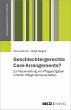 Geschlechtergerechte Care-Arrangements?... - Bild 1